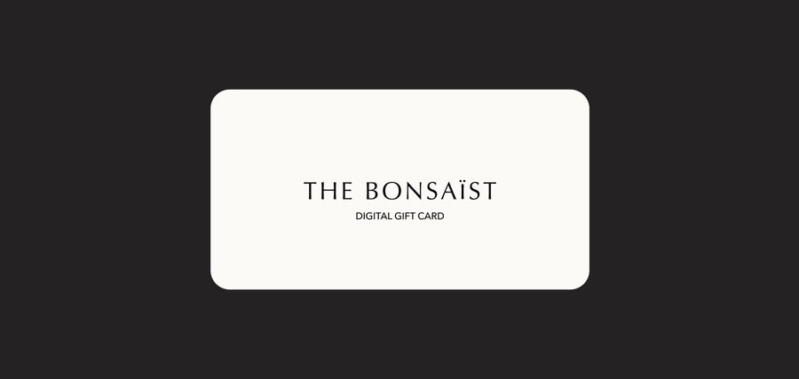 Digital Gift Card - The Bonsaïst